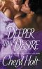 Deeper Than Desire