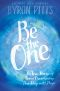 Be the One