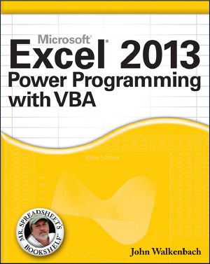 Excel 2013 Power Programming With VBA