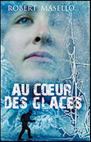 Au Coeur Des Glaces