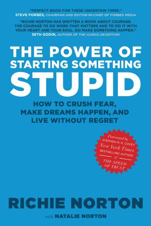 The Power of Starting Something Stupid