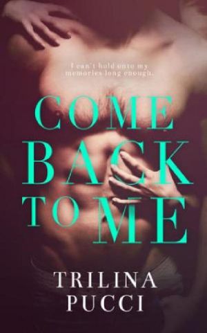 Come Back to Me (Forever #1)