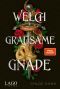 Welch grausame Gnade (German Edition)