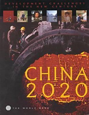 China 2020 · Development Challenges in the New Century