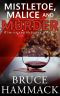 Mistletoe, Malice and Murder