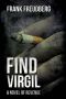 Find Virgil (A Novel of Revenge)