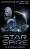 Star Spire (Chronicles of Nethra Book 1)