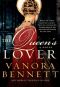 The Queen's Lover · A Novel