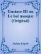 Gustave III ou Le bal masque (Original)