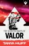 The Shorter Parts of Valor