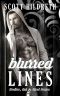 Blurred Lines · Tattoo Romance (Bodies Ink and Steel)