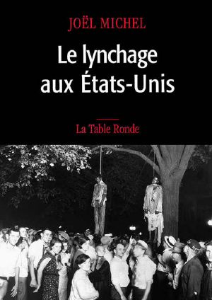 Le Lynchage Aux États-Unis