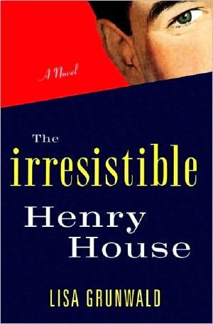 The Irresistible Henry House (2010)