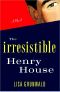 The Irresistible Henry House (2010)