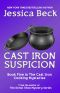 Cast Iron Suspicion