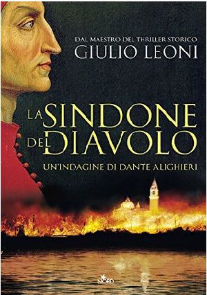 La sindone del diavolo: Un'indagine di Dante Alighieri