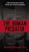 The Human Predator