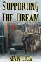 Supporting the Dream