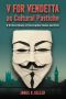 V for Vendetta as Cultural Pastiche