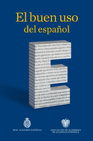 El Buen Uso Del Español