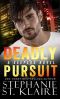 Deadly Pursuit (The Keeper's Series Book 3)
