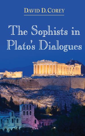 The Sophists in Plato's Dialogues