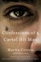 Confessions of a Cartel Hit Man