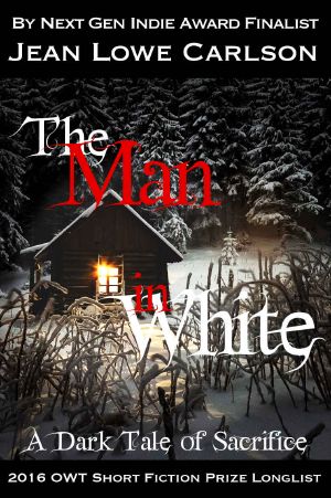 The Man in White · A Dark Tale of Sacrifice