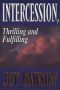 Intercession, Thrilling and Fulfilling