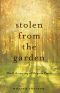 Stolen from the Garden · The Kidnapping of Virginia Piper