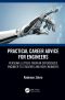 Practical Career Advice for Engineers: Personal Letters from an Experienced Engineer to Students and New Engineers