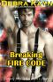 Breaking Fire Code