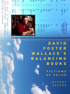 David Foster Wallace's Balancing Books, Fictions of Value