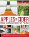 Apples to Cider · How to Make Cider at Home