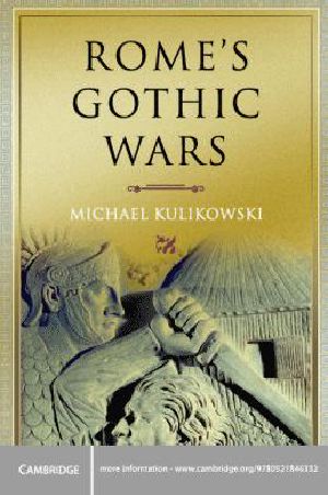 Rome’s Gothic Wars