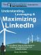 Windmill Networking · Understanding, Leveraging & Maximizing LinkedIn · An Unofficial, Step-by-Step Guide to Creating & Implementing Your LinkedIn Brand - Social Networking in a Web 2.0 World