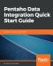 Pentaho Data Integration Quick Start Guide