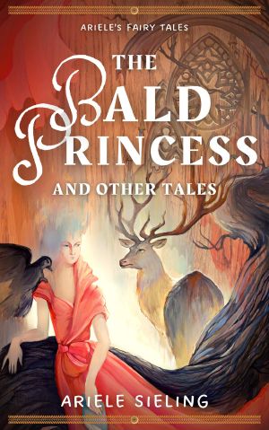 The Bald Princess and Other Tales