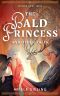 The Bald Princess and Other Tales