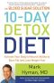 The Blood Sugar Solution 10-Day Detox Diet · Activate Your Body's Natural Ability to Burn Fat and Lose Weight Fast