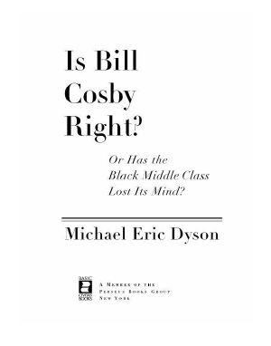 Mind?, Is Bill Cosby Right? · Or Has the Black Middle Class Lost Its