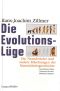 Die Evolutions-Lüge