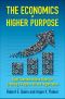 The Economics of Higher Purpose