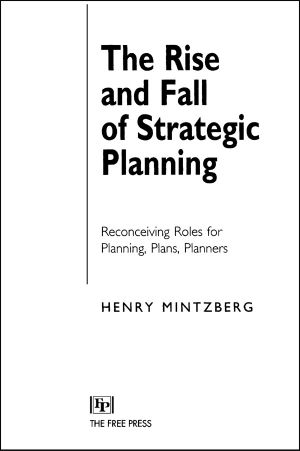 Rise and Fall of Strategic Planning