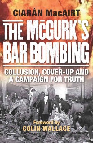 The McGurks Bar Bombing