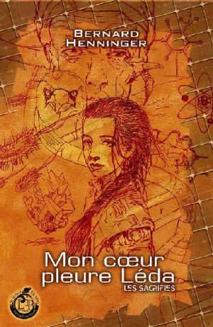 Mon Coeur Pleure Léda (Imaginarium Science-Fiction)