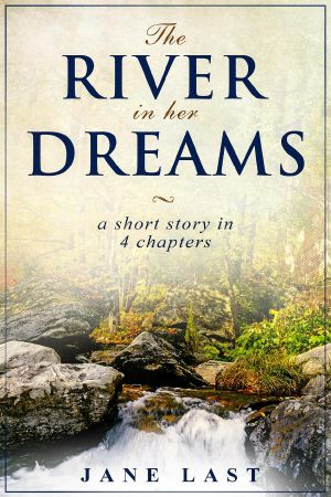 The River in Her Dreams