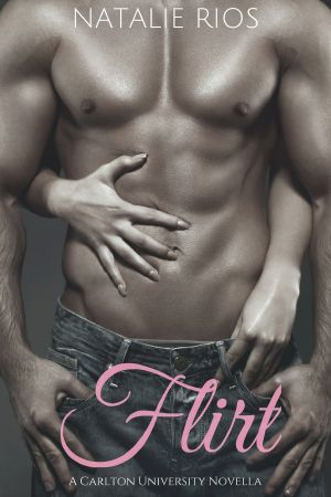 Flirt · A Carlton University Novella