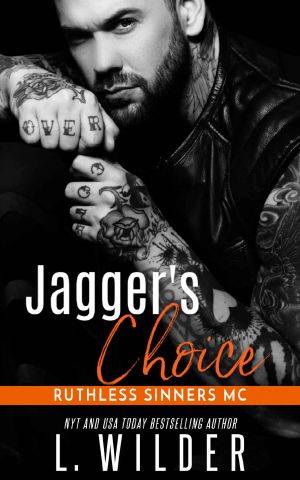 Jagger’s Choice: Ruthless Sinner’s MC