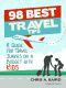 98 Best Travel Tips · A Guide for Travel Junkies on a Budget With Kids